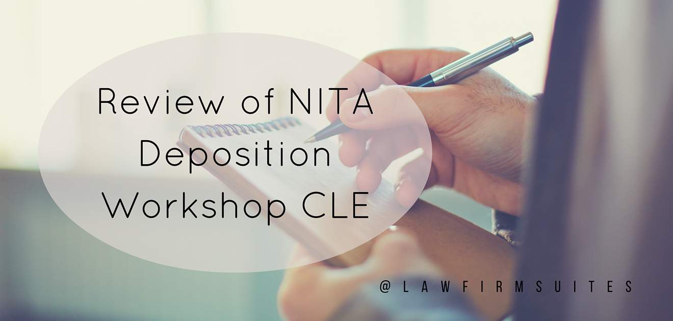 Review of NITA Deposition Workshop