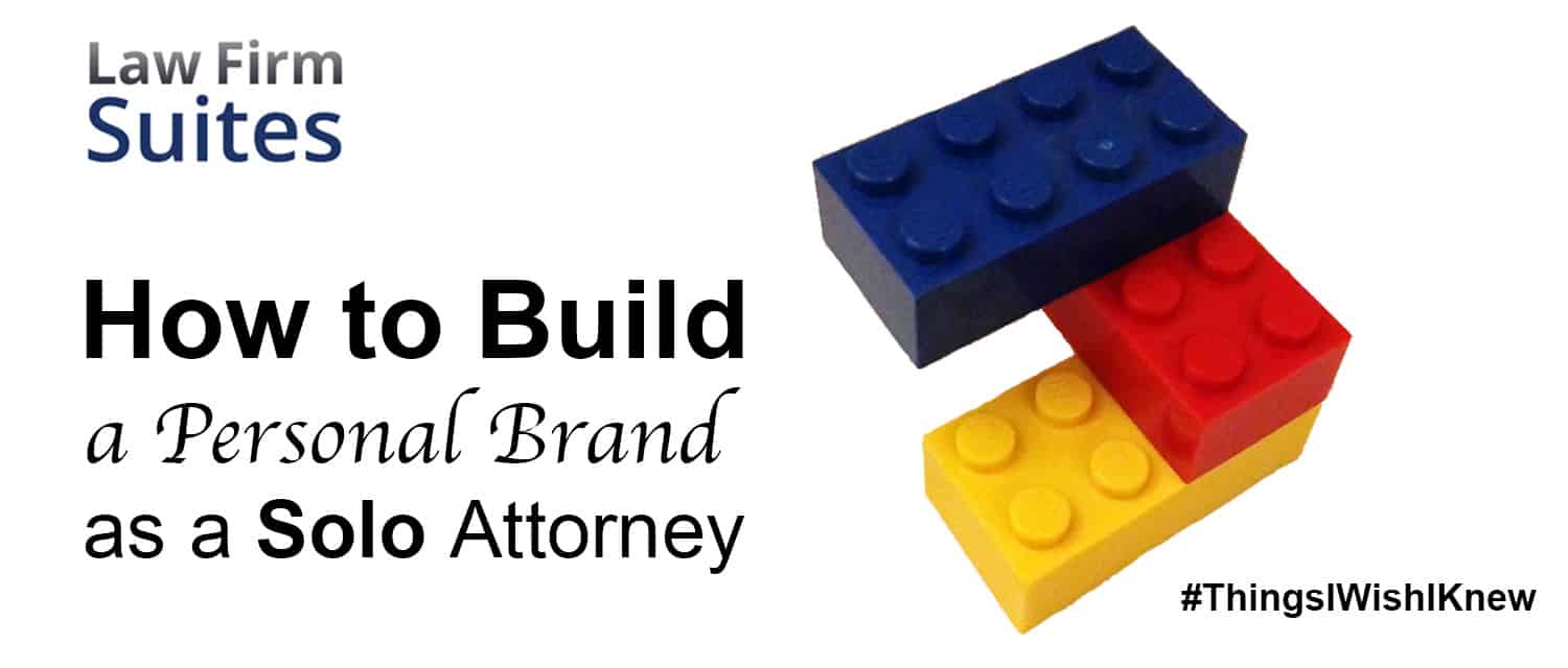 How to Build a Personal Brand as a Solo Attorney