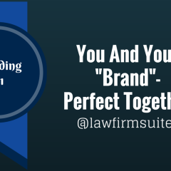 You and Your “Brand” – Perfect Together
