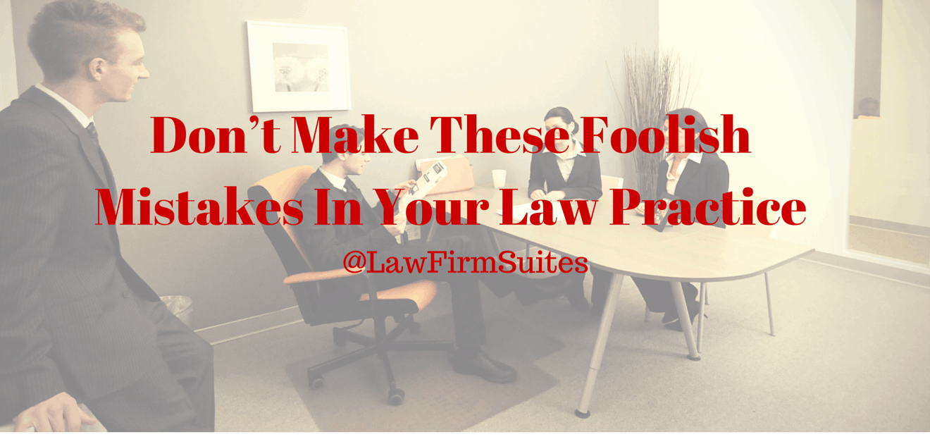 Mistakes In Your Law Practice