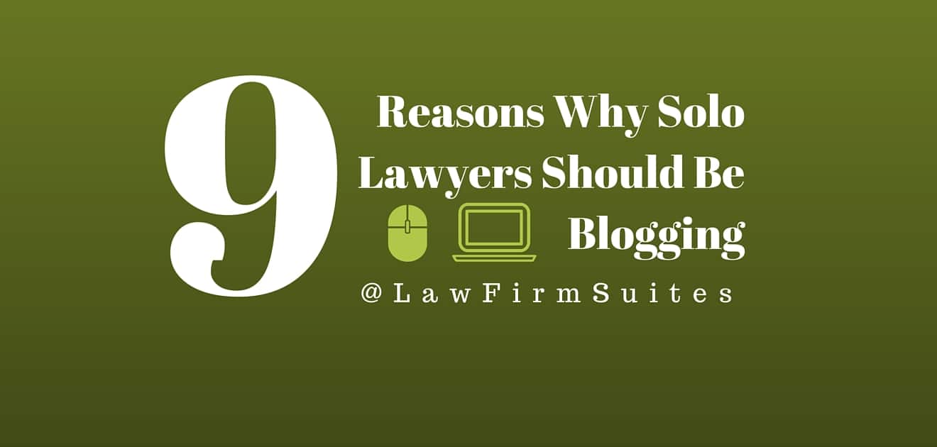Why solo lawyers should be blogging