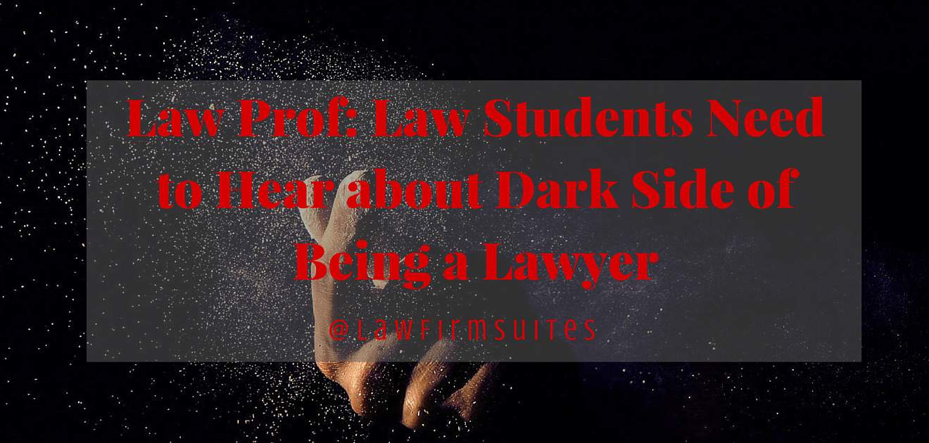 Dark side of being a lawyer