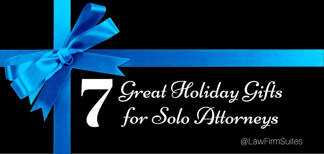 7 Great Holiday Gifts for Solo Attorneys