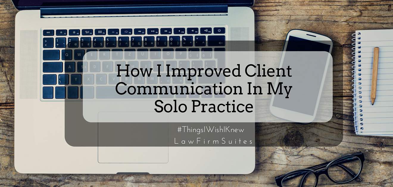 improve client communication in solo practice