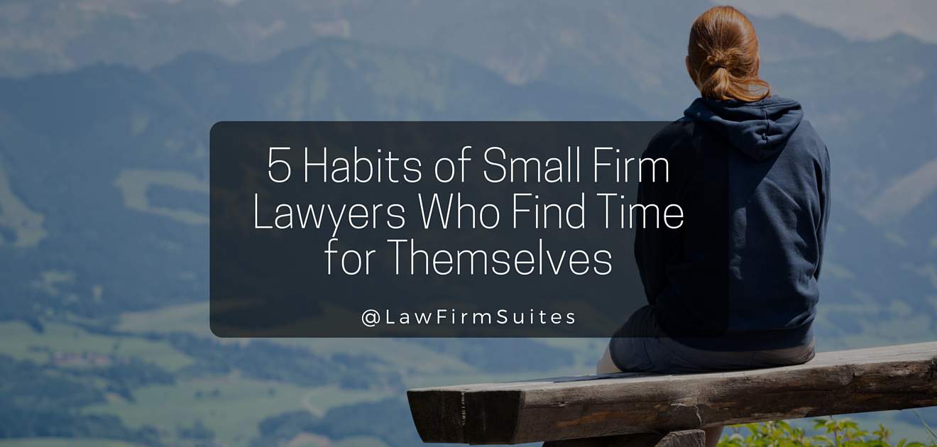 Habits of Small Firm Lawyers