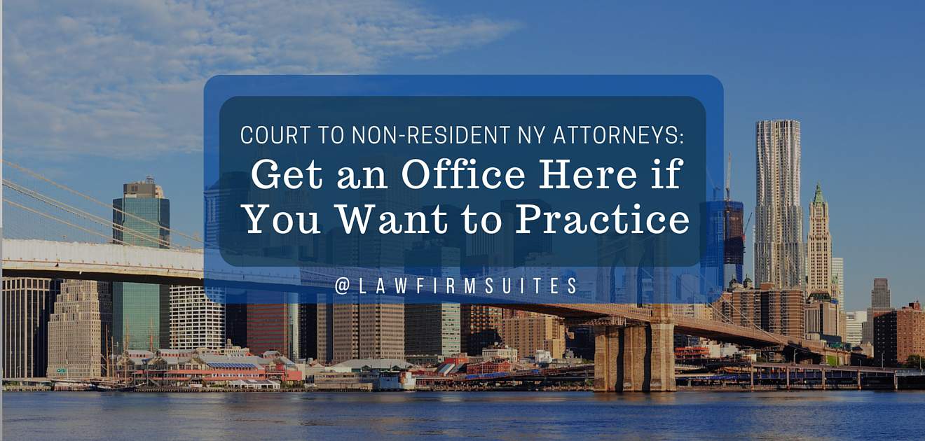 new york lawyer office requirement