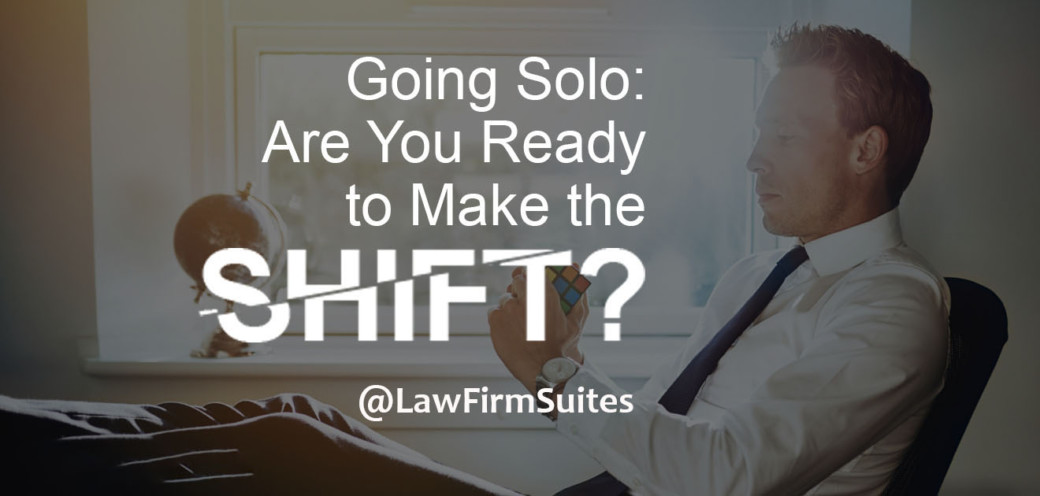 Going Solo: Are You Ready to Make the Shift?