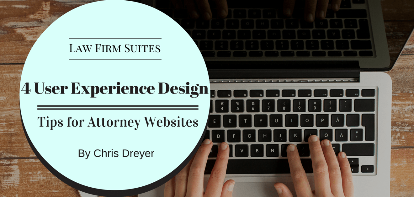 user experience design tips for attorneys