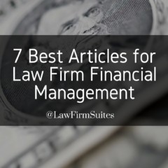 7 Best Articles for Law Firm Financial Management