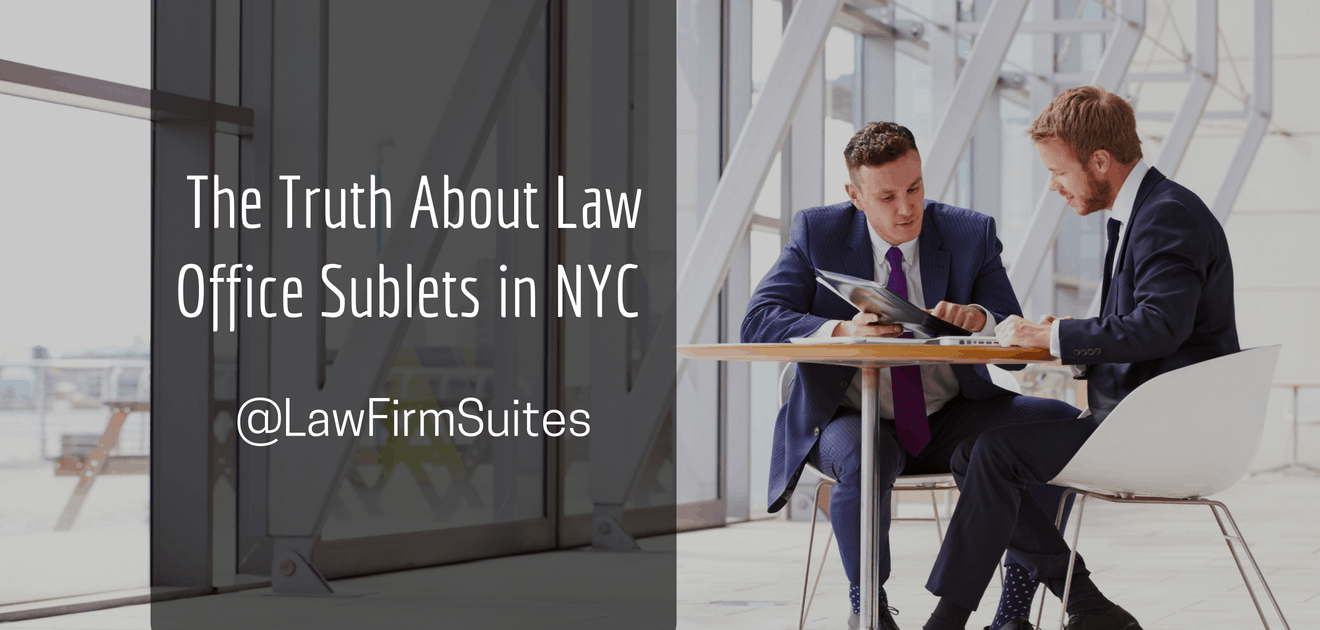Truth about NYC law office sublets