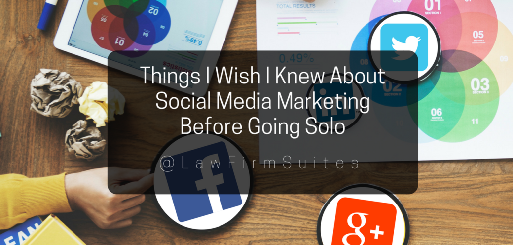 Things I Wish I Knew About Social Media Marketing Before Going Solo [eBook]