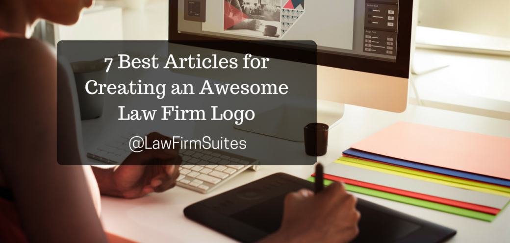 7 Best Articles for Creating an Awesome Law Firm Logo