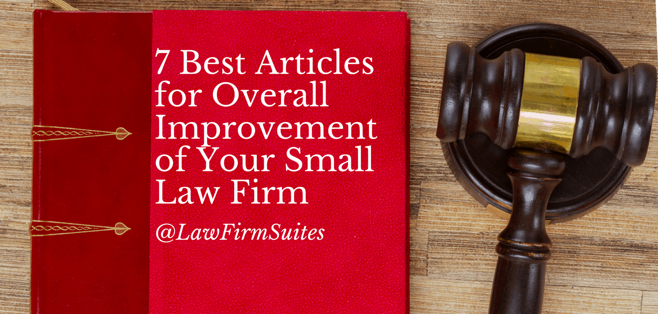 Overall Improvement of Your Small Law Firm