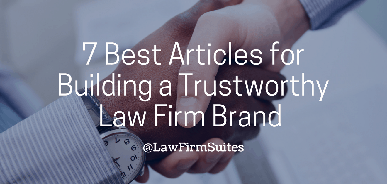 Building a Trustworthy Law Firm Brand