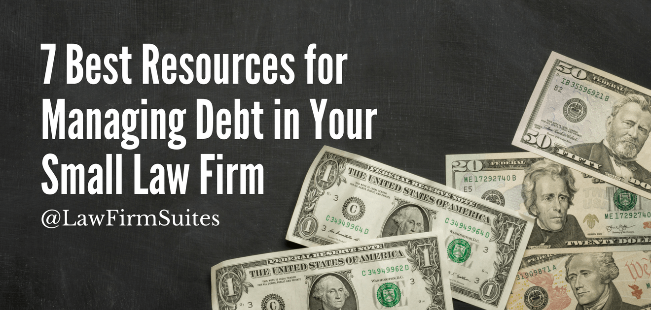 Managing Debt in Your Small Law Firm