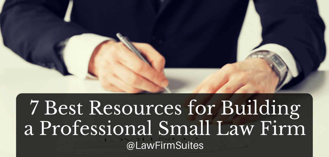 Building a Professional Small Law Firm