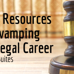 7 Best Resources for Revamping Your Legal Career