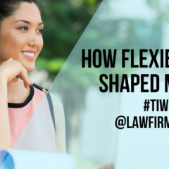 How Flexibility Has Shaped My Firm