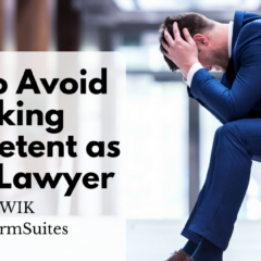 How to Avoid Looking Incompetent as a Solo Lawyer