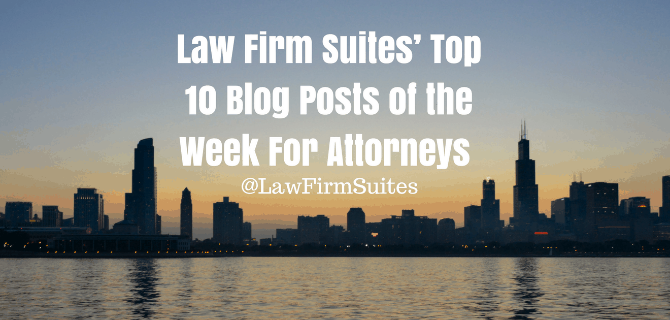Posts of the Week For Attorneys