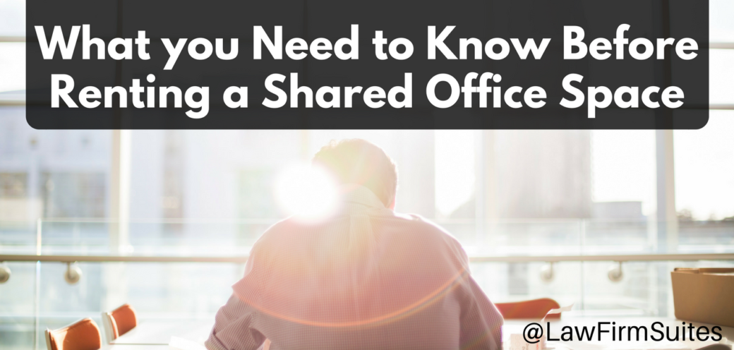 What you Need to Know Before Renting a Shared Office Space
