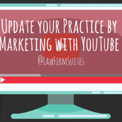 Update your Practice by Marketing with YouTube