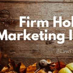 Law Firm Holiday Marketing Ideas