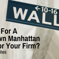Looking For A Downtown Manhattan Office For Your Firm?