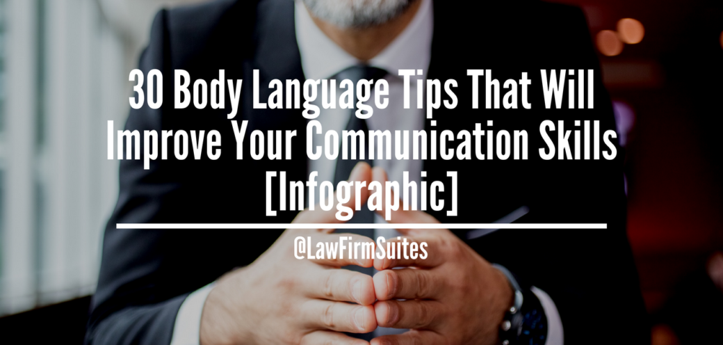 30 Body Language Tips That Will Improve Your Communication Skills [Infographic]