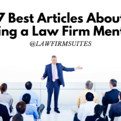 7 Best Articles About Using a Law Firm Mentor