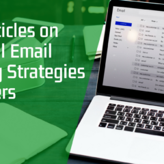 7 Best Articles on Successful Email Marketing Strategies for Lawyers