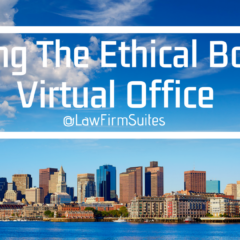 Finding The Ethical Boston Virtual Office