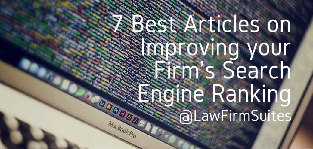 7 Best Articles on Improving your Firm’s Search Engine Ranking