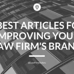 7 Best Articles for Improving your Law Firm’s Brand