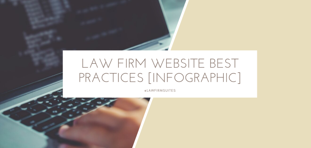 Law Firm Website Best Practices [Infographic]