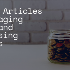 7 Best Articles on Managing Costs and Increasing Profits