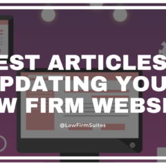 7 Best Articles On Updating Your Law Firm Website
