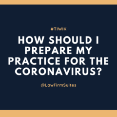 How Should I Prepare My Practice For The Coronavirus?