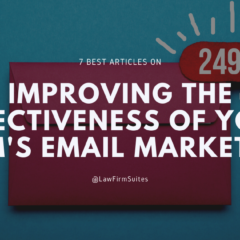 7 Best Articles on Improving the Effectiveness of your Firm’s Email Marketing