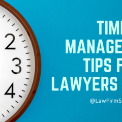 Time Management Tips For Lawyers in 2020