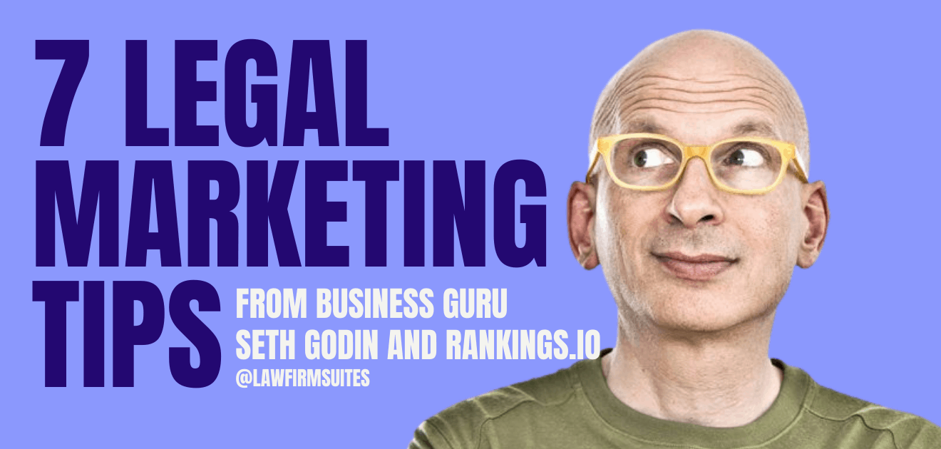 legal marketing tips from seth godin