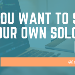 So You Want To Start Your Own Solo Law Firm?