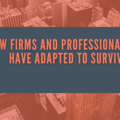 7 Ways Law Firms and Professional Services Have Adapted to Survive Covid-19