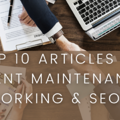Top 10 Articles On Client Maintenance, Coworking & SEO Tips