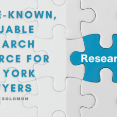 A Little-Known, Valuable Research Resource for New York Lawyers
