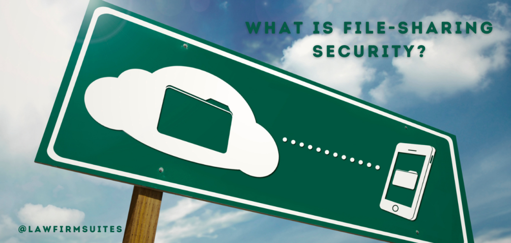 What Is File-Sharing Security?