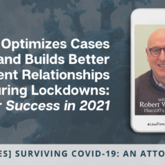 Solo Optimizes Cases And Builds Better Client Relationships During Lockdowns: Set Up For Success In 2021
