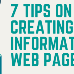 7 Tips On Creating An Informative Web Page