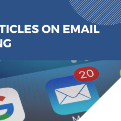 Top 10 Articles On Email Marketing