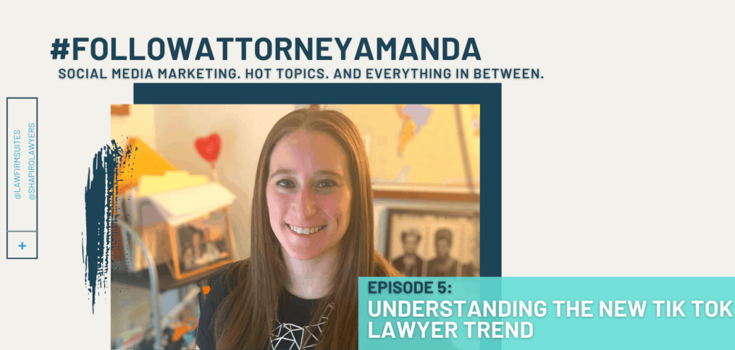 Understanding the New Tik Tok Lawyer Trend | #FollowAttorneyAmanda